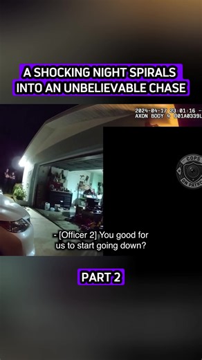 A Shocking Night Spirals Into an Unbelievable Chase #cops #police #bodycam #foryoupage #2