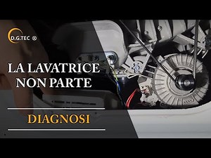 Lavatrice non parte - Diagnosi
