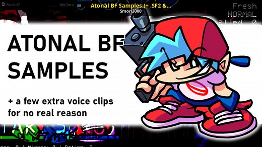 Atonal BF Samples (  .SF2 & .DWP) Modding Tool for Friday Night Funkin' | FNF Modding Tools