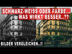 Was wirkt besser..?? Schwarz-Weiß oder Farbe..?? - Bilder vergleichen!!