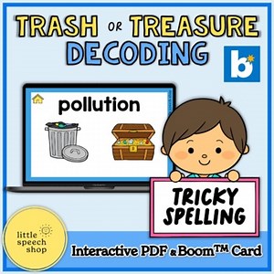 Trash or Treasure Decoding - Tricky Spelling Words - Interactive PDF & Boom Card