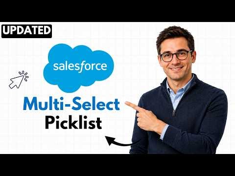How to Create a Multi Select Picklist in Salesforce CRM (2026 Step-by-Step Tutorial)