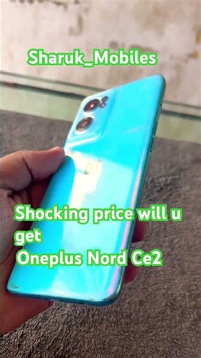 Sharuk_Mobiles Oneplus Nord ce2 offer for visit our Store