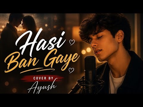 Hasi Ban Gaye 💖 Male Version | #video #youtube #viral 