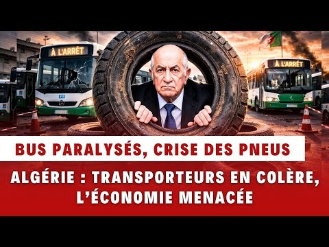 Algeria: The tire crisis paralyzes public transport and sparks anger among haulers