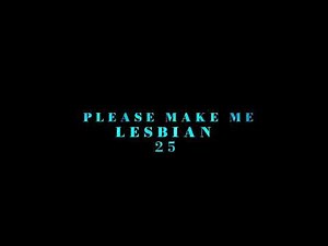 Please Make Me Lesbian 25 TEASER 3