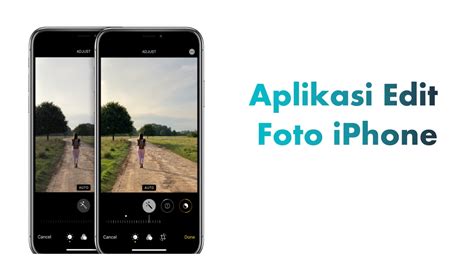 aplikasi edit foto iphone indonesia
