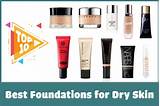 Pictures of Best Makeup Foundations For Dry Skin