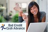 Pictures of Cash Advance Bad Credit