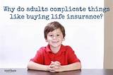 Pictures of What Kind Of Life Insurance Should I Buy
