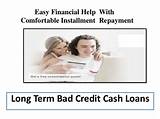 Long Term Installment Loans For Bad Credit