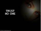 Trust No One Quotes Pictures