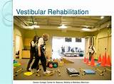 Photos of Balance And Vestibular Rehabilitation