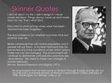 Images of Bf Skinner Quotes