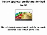Photos of Secured Credit Cards For Bad Credit Instant Approval