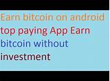 Earn Bitcoin Android App Images