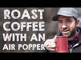 Images of Modify Air Popper Coffee Roasting