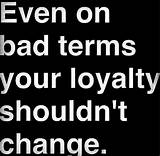 Loyal Quotes About Relationships Images