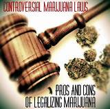 Cons Of Recreational Marijuana