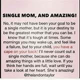 Being A Single Mom Quotes And Sayings
