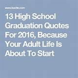 Pictures of Best Quotes About High School