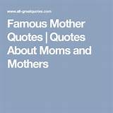 Famous Mother Quotes Images