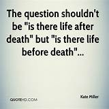 Photos of After Death Quotes