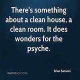 Images of Clean Your House Quotes