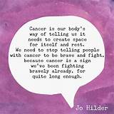 Quotes About Having Cancer Photos