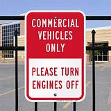 Commercial Vehicles Only Sign