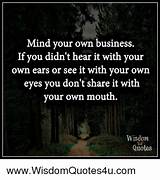 Mind Your Own Business Quotes Pictures