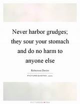 Never Hold Grudges Quotes Images