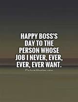 Bosses Day Quotes Photos