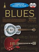 How To Play The Blues Guitar Photos