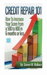 Photos of How To Raise Your Credit Score In 6 Months