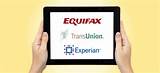 The 3 Major Credit Reporting Agencies Are Transunion Equifax And Pictures
