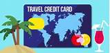 Photos of Best Credit Cards For Travel Abroad