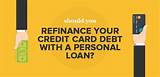 Personal Loan To Pay Credit Card Debt Pictures