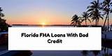 Where To Get An Fha Loan With Bad Credit Photos