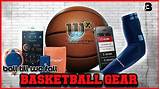 Basketball Equipment And Gear