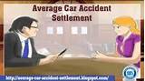 Pictures of Average Injury Settlement Car Accident