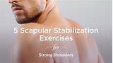 Photos of Scapular Muscle Strengthening Exercises