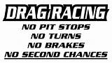 Drag Racing Quotes Sayings Photos