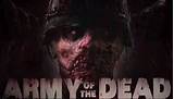 Images of The Army Of The Dead
