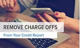 How To Get Charge Offs Removed From My Credit Report