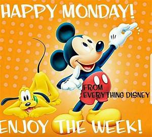 Pin By Roni Lungu On Disney 5 ºoº Happy Monday Quotes Happy Monday