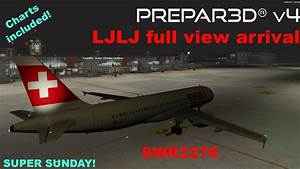 P3dv4 Ivao Difficult Arrival To Ljubljana Ljlj With Charts Includeed