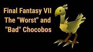 Final Vii Chocobo Guide The Quot Worst Quot And Quot Bad Quot Chocobos Stats