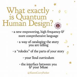 Quantum Human Design Level 1 Curry Parker