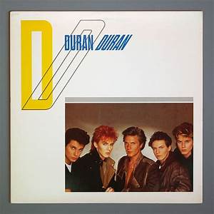 Duran Duran Debut Album Cover Duran Duran Albums Duran Album Covers